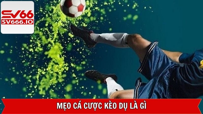 Kèo Dụ Là Gì? Bí Quyết Tránh Sập Bẫy Chuẩn Tại SV66 4 Bí quyết không sập bẫy kèo dụ của nhà cái