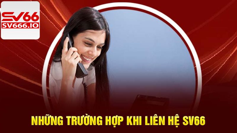 Liên Hệ SV66 - Tất Cả Các Kênh Hỗ Trợ Người Chơi Nhanh Nhất 1 Tình huống phải kết nối với sân chơi ngay